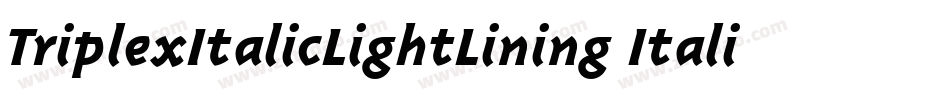 TriplexItalicLightLining Italic字体转换